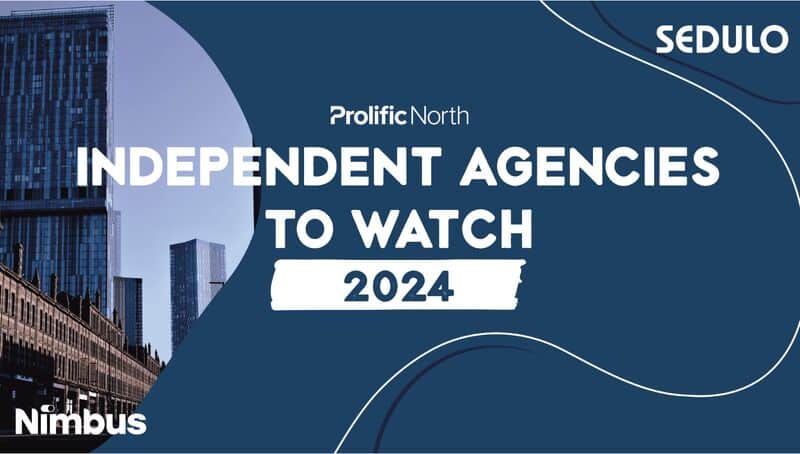 We’re one of Prolific North’s “Independent Agencies to Watch” for 2024